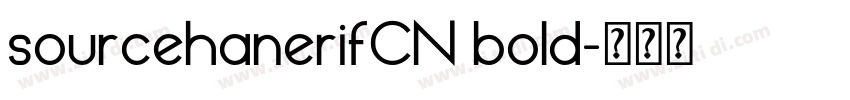 sourcehanerifCN bold字体转换